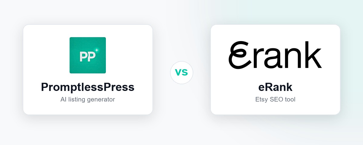 PromptlessPress and eRank logos side by side for an Etsy SEO tool comparison